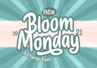 Bloom Monday Font - Featured Image