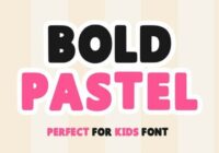 Bold Pastel Font - Featured Image