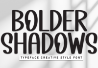 Bolder Shadows Font - Featured Image