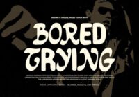 Bored Trying Font - Featured Image