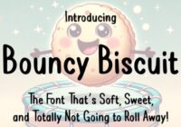 Bouncy Biscuit Font - Featured Image