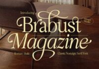 Brabust Magazine Font - Featured Image