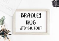 Bradley Bug Stencil Font - Featured Image