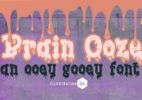 Brain Ooze Font - Featured Image