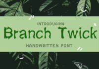 Branch Twick Font - Featured Image