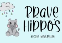 Brave Hippos Font - Featured Image