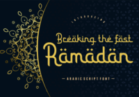 Breaking the Fast Ramadan Font - Featured Image