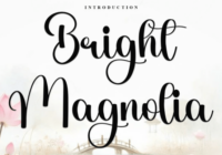 Bright Magnolia Font - Featured Image