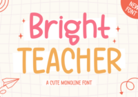 Bright Teacher Font - Featured Image