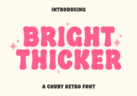 Bright Thicker Font - Featured Image