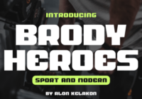 Brody Heroes Font - Featured Image