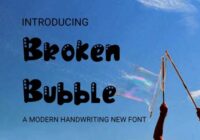 Broken Bubble Font - Featured Image