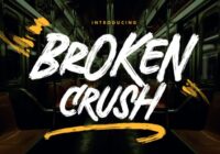 Broken Crush Font - Featured Image