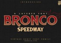 Bronco Speedway Font - Featured Image