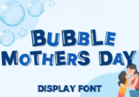 Bubble Mothers Day Font - Featured Image