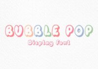 Bubble Pop Font - Featured Image