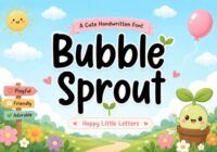 Bubble Sprout Font - Featured Image