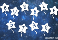 Bubble Star Font - Featured Image