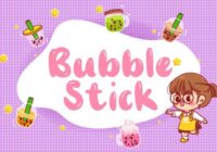 Bubble Stick Font - Featured Image