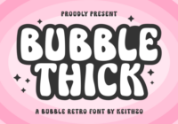 Bubble Thick Font - Featured Image