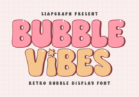 Bubble Vibes Font - Featured Image
