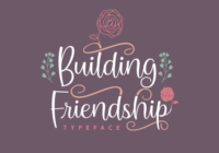 Building Friendship Font - Featured Image