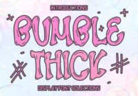 Bumble Thick Font - Featured Image