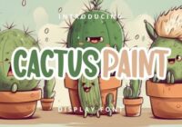 Cactus Paint Font - Featured Image