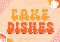 Cake Dishes Font - Featured Image
