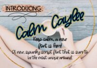 Calm Caylee Font - Featured Image