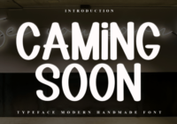 Caming Soon Font - Featured Image