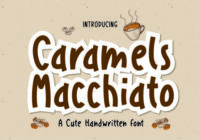Caramels Macchiato Font - Featured Image
