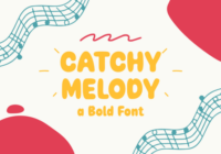 Catchy Melody Font - Featured Image