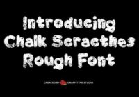 Chalk Scracthes Rough Font - Featured Image