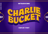 Charlie Bucket Font - Featured Image