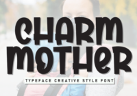 Charm Mother Font - Featured Image
