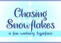 Chasing Snowflakes Font - Featured Image