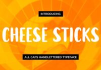 Cheese Sticks Font - Featured Image