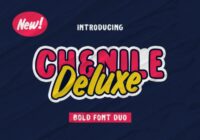 Chenile Deluxe Font - Featured Image