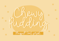 Chewy Pudding Font - Featured Image