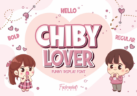 Chiby Lover Font - Featured Image