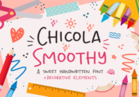 Chicola Smoothy Font - Featured Image