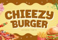 Chieezy Burger Font - Featured Image