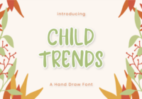 Child Trends Font - Featured Image