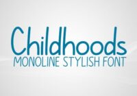 Childhoods Font - Featured Image