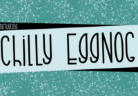Chilly Eggnog Font - Featured Image