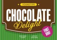 Chocolate Delight Font - Featured Image