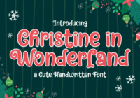 Christine in Wonderland Font - Featured Image