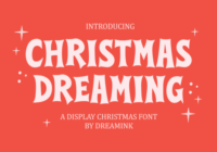 Christmas Dreaming Font - Featured Image