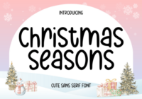 Christmas Seasons Font - Featured Image